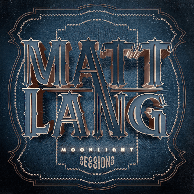 Matt Lang - Moonlight Sessions