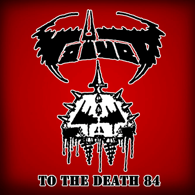 Voïvod - To the Death 84
