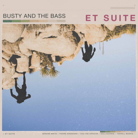 Busty and the Bass - ET Suite