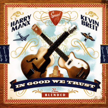 Harry Manx - In Good We Trust (avec Kevin Breit)