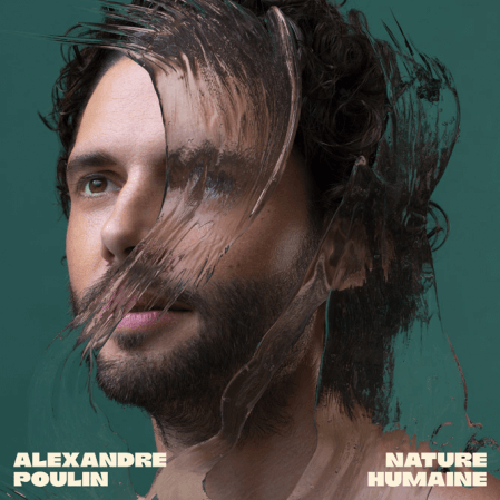 Alexandre Poulin - Nature humaine