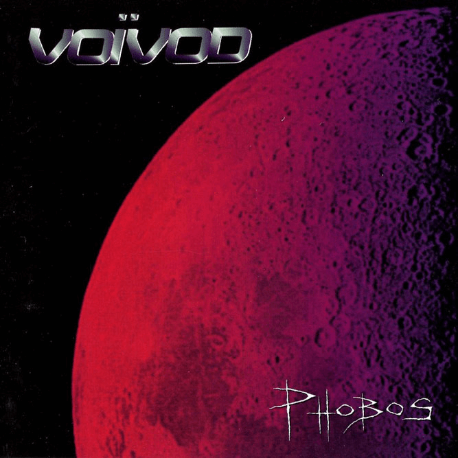 Voivod - Phobos