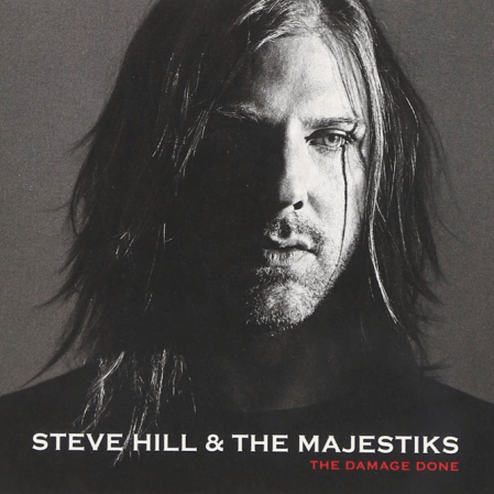 Steve Hill - The Damage Done