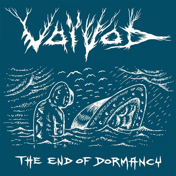 Voïvod - The End of Dormancy