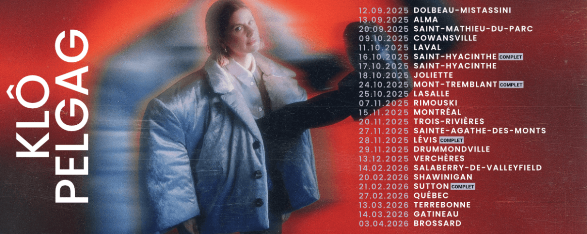 Klô Pelgag / Tournée Québec / 2025-2026