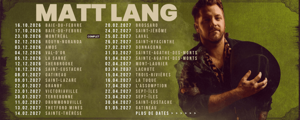 Matt Lang / Tournée «Ain't That Bad» 2026-2027 Québec