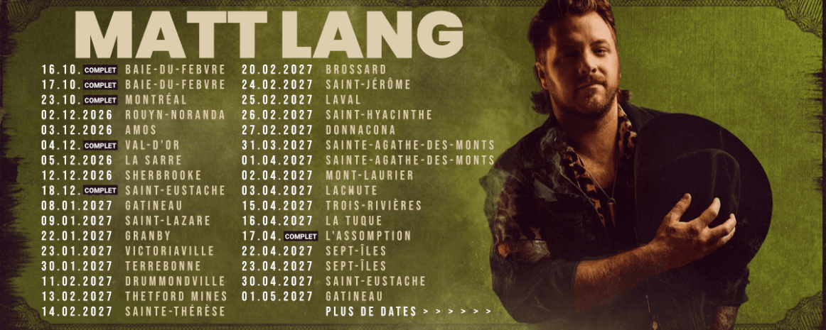 Matt Lang / Tournée «Ain't That Bad» 2026-2027 Québec