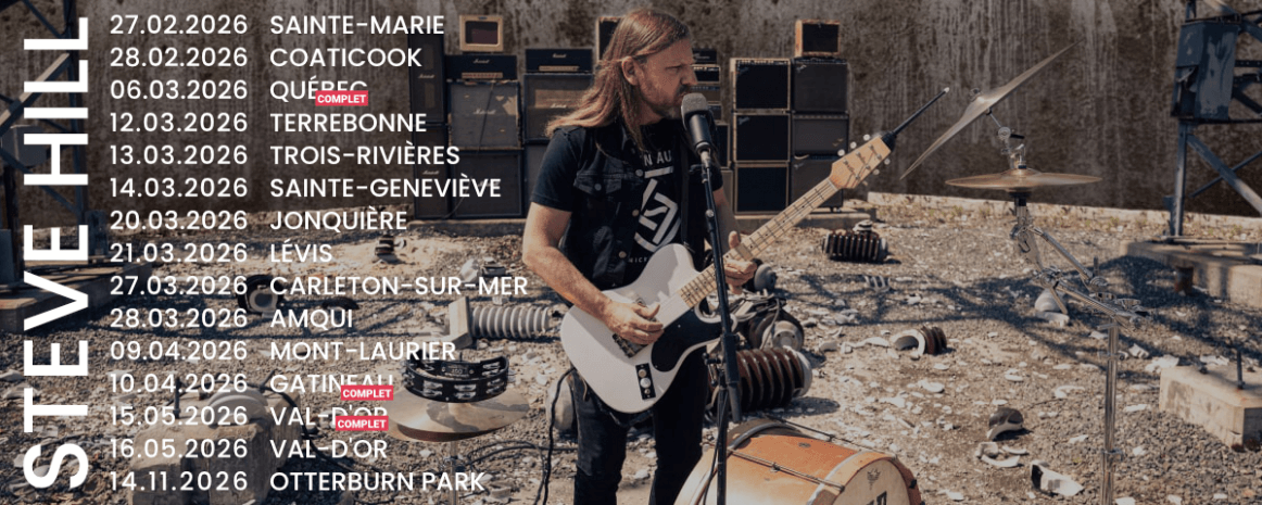 Steve Hill / Tournée Québec / 2026