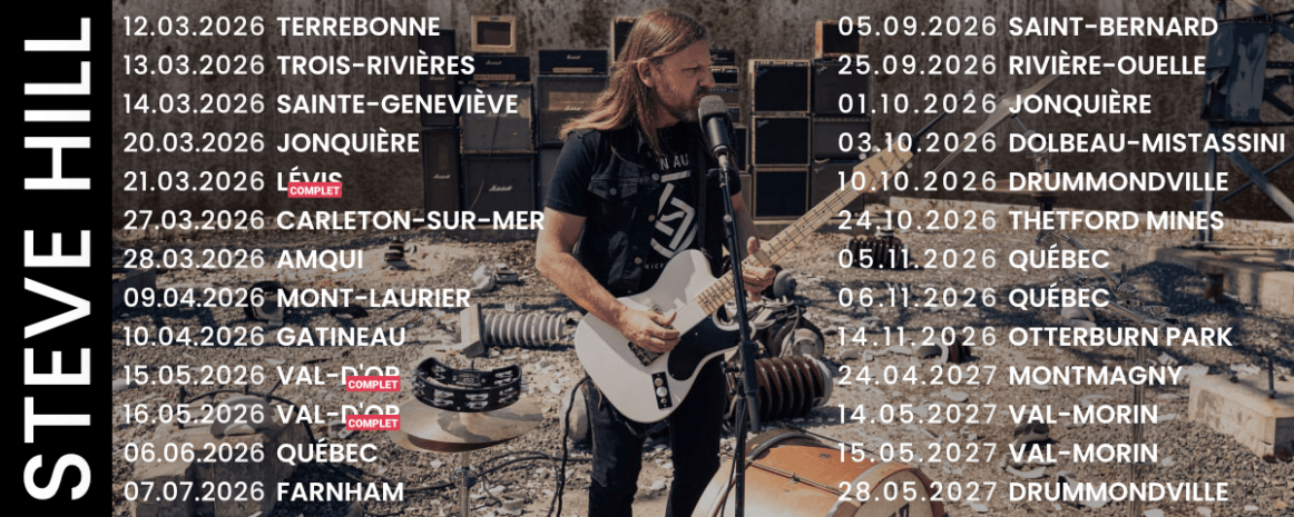 Steve Hill / Tournée Québec / 2026